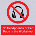 no-headphones-or-ear-buds-in-the-workshop~